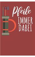 Pfeile immer Dabei