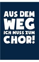 Chor-Leiter: Muss zum Chor!: Notizbuch / Notizheft für Chor-Leiter Sopran Alt Tenor Bass A5 (6x9in) liniert mit Linien