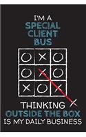 I'm a SPECIAL CLIENT BUS