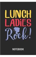 Lunch Ladies Rock Notebook