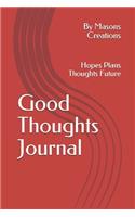 Good Thoughts Journal