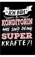Ich Bin Konditorin Was Sind Deine Superkräfte?!