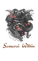 Samurai Within: Oni Bushido Lined Samurai Journal 110 Pages