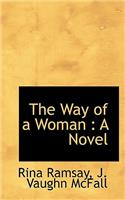 The Way of a Woman