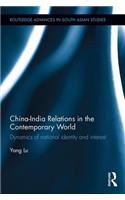 China-India Relations in the Contemporary World