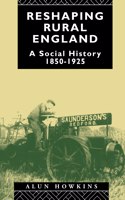 Reshaping Rural England