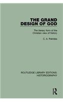 The Grand Design of God
