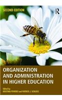 Organization and Administration in Higher Education