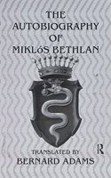 Autobiography Of Miklos Bethlen