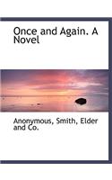 Once and Again. a Novel