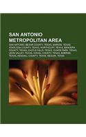 San Antonio Metropolitan Area: San Antonio, Bexar County, Texas, Marion, Texas, Atascosa County, Texas, Northcliff, Texas, Bandera County(English)
