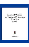 Fantomes D'Antinoe