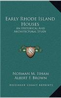 Early Rhode Island Houses