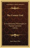 The Cosmic God