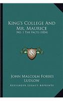 King's College And Mr. Maurice