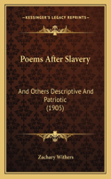 Poems After Slavery
