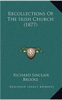 Recollections Of The Irish Church (1877)