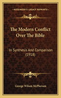 Modern Conflict Over The Bible