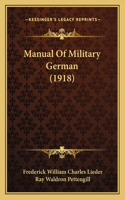 Manual Of Military German (1918)