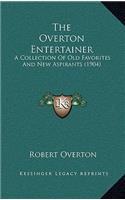 Overton Entertainer