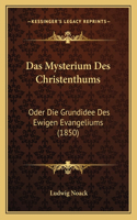 Mysterium Des Christenthums