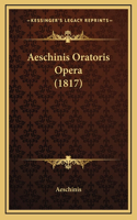 Aeschinis Oratoris Opera (1817)