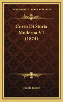Corso Di Storia Moderna V1 (1874)