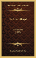 Leuchtkugel