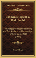 Bohmens Hopfenbau Und Handel