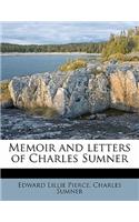 Memoir and Letters of Charles Sumner