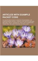 Articles with Example Racket Code: Polymorphism in Object-Oriented Programming, List Comprehension, Racket, Foreach Loop, Mutator Method, Immutable OB