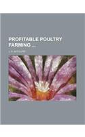 Profitable Poultry Farming