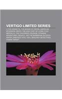 Vertigo Limited Series: V for Vendetta, the Books of Faerie, American Splendor, Death: The High Cost of Living, Flex Mentallo(English)
