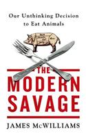 The Modern Savage