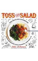 Toss Your Own Salad