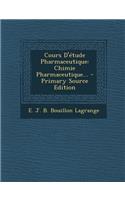 Cours D'Etude Pharmaceutique: Chimie Pharmaceutique...