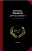 Breviarium Cluniacense: Juxta Regulam Sancti Benedicti, Et Mentem Pauli V. Pontificis Maximi. Pars Hyemalis, Volume 3