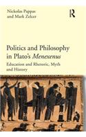 Politics and Philosophy in Plato's Menexenus