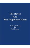 Raven And The Vagabond Heart