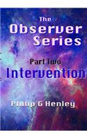Intervention (The Observer #2)
