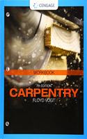 Student Workbook for Vogt's Carpentry, 7th