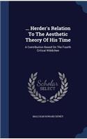 ... Herder's Relation To The Aesthetic Theory Of His Time