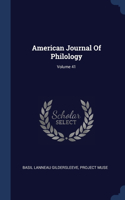 American Journal Of Philology; Volume 41