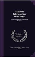 Manual of Determinative Mineralogy