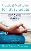 Practical Meditation for Busy Souls