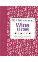 Little Course in Wine Tasting