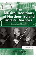 Musical Traditions of Northern Ireland and Its Diaspora