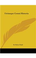 Utriusque Cosmi Historia