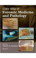 Color Atlas of Forensic Medicine and Pathology