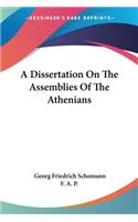 Dissertation On The Assemblies Of The Athenians